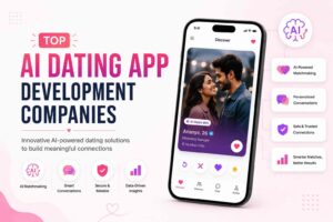 AI dating app development companies