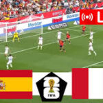 How to Watch Spain vs Peru Live Stream