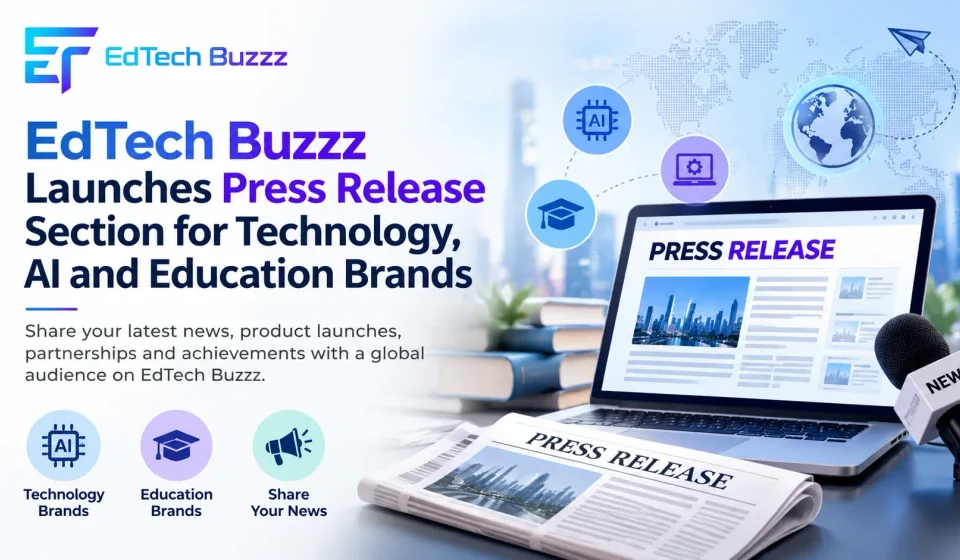 EdTech Buzzz Launches Press Release Section