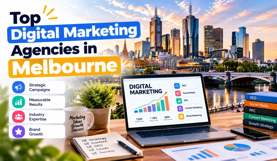 Top Digital Marketing Agencies in Melbourne