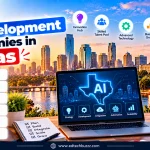 AI Development Companies in Texas