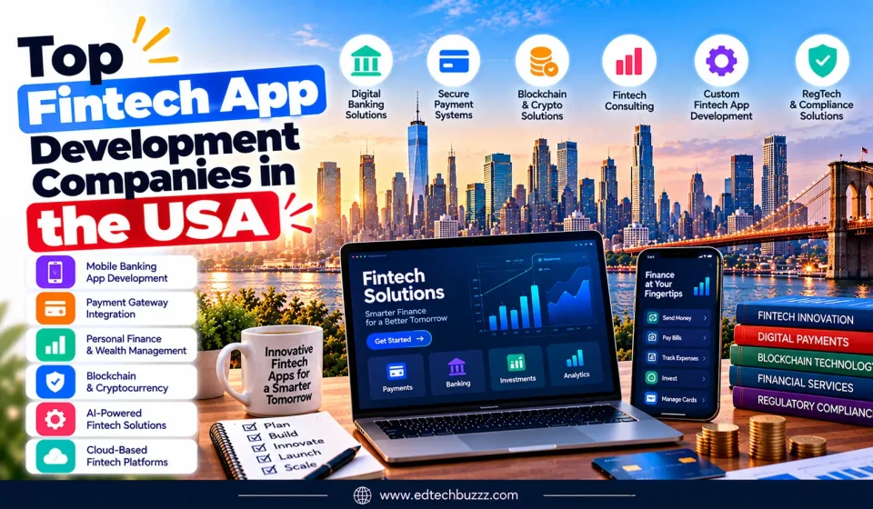 Top Fintech App Development Companies in the USA