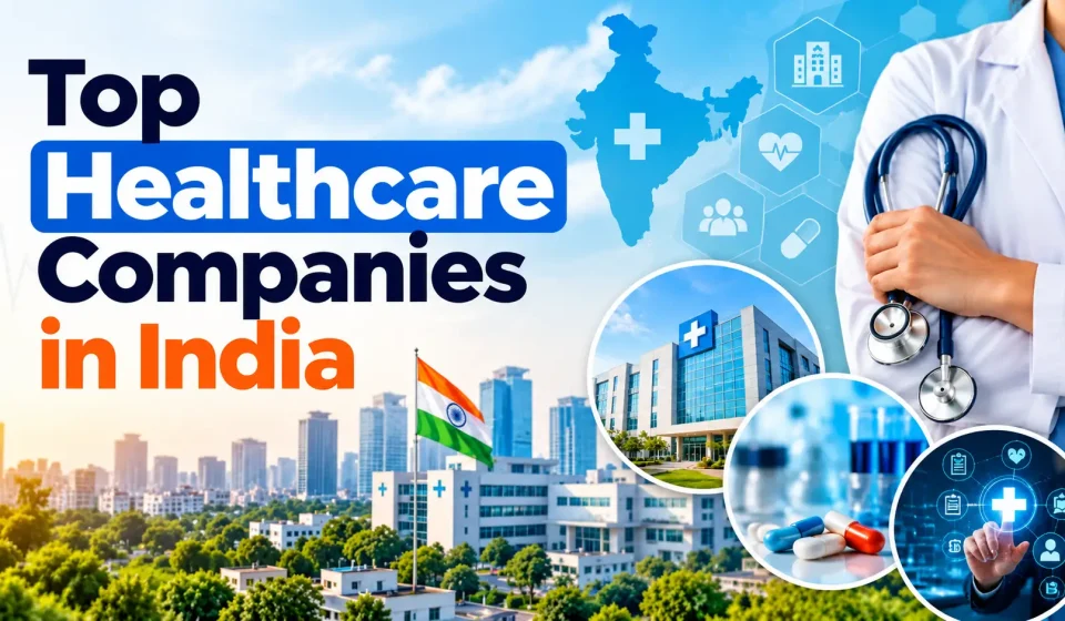 Healthcare Companies in India